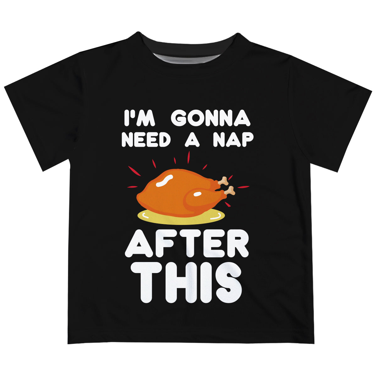 I Am Gonna Need A Nap After This Black Short Sleeve Tee Shirt