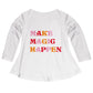Make Magic Happen White Long Sleeve Laurie Top