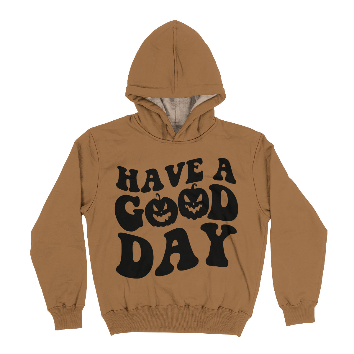 Have A Good Day Brown Heavy Weight Performance 4-way Stretch Hoodie