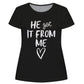 He Got It From Black Short Sleeve Tee Shirt