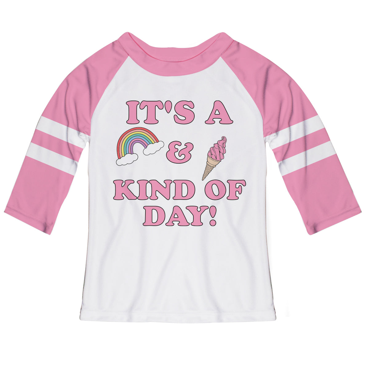 Its A Rainbow and Ice Cream Kind Of Day White and Pink Raglan Tee Shirt 3/4 Sleeve