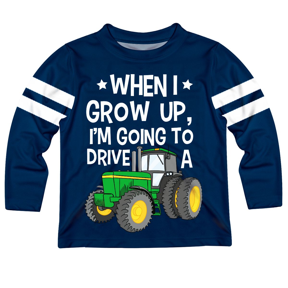When I Grown Up I am Going To Drive a Tractor Long Sleeve Tee Shirt