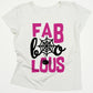 Fabboolous White Short Sleeve Tee Shirt