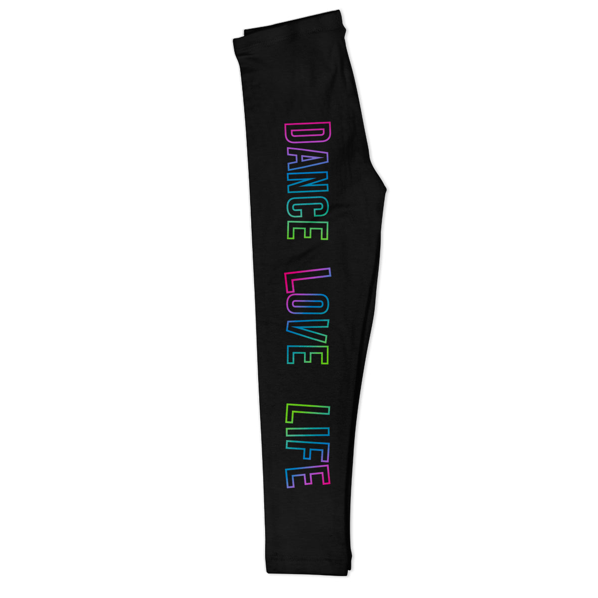 Dance Love Life Black Leggings - Wimziy&Co.